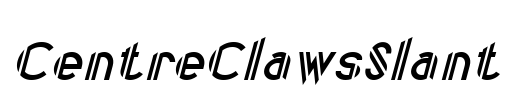 CentreClawsSlant Font Image