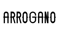 ARROGANO Font Image