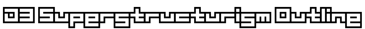 D3 Superstructurism Outline Font Image