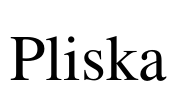 Pliska