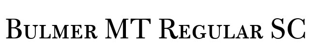 Bulmer MT Regular SC Font Image