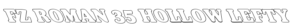 FZ ROMAN 35 HOLLOW LEFTY Font Image