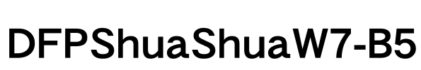 DFPShuaShuaW7-B5 Font Image