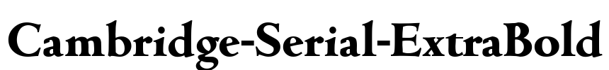 Cambridge-Serial-ExtraBold Font Image