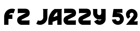 FZ JAZZY 52 Font Image