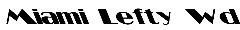 Miami Lefty Wd Font Image