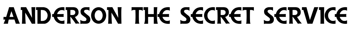 Anderson The Secret Service Font Image