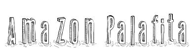 Amazon Palafita Font Image