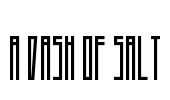 A Dash of Salt Font Image