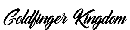 Goldfinger Kingdom Font Image