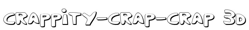 Crappity-Crap-Crap 3D Font Image