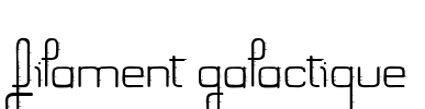 Filament Galactique