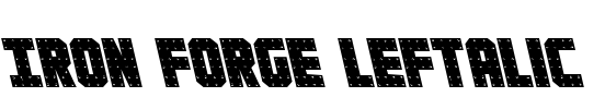 Iron Forge Leftalic Font Image