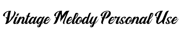 Vintage Melody Personal Use Font Image