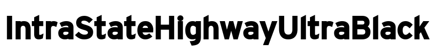 IntraStateHighwayUltraBlack Font Image