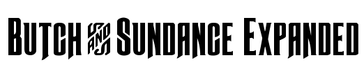 Butch & Sundance Expanded Font Image