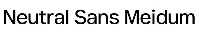 Neutral Sans Meidum Font Image