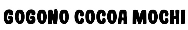 Gogono Cocoa Mochi Font Image