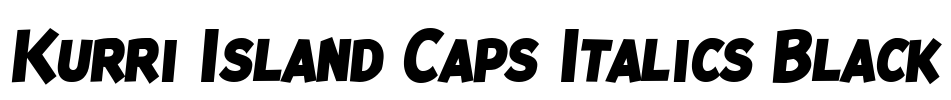 Kurri Island Caps Italics Black Font Image