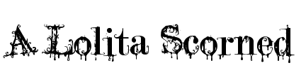 A Lolita Scorned Font Image