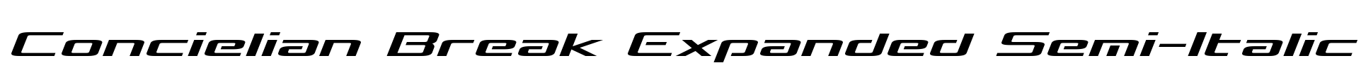 Concielian Break Expanded Semi-Italic