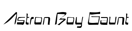 Astron Boy Gaunt Font Image