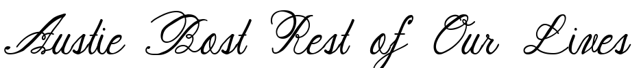 Austie Bost Rest of Our Lives Font Image