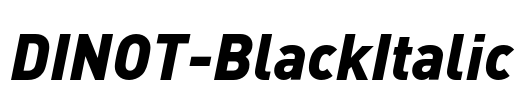 DINOT-BlackItalic Font Image