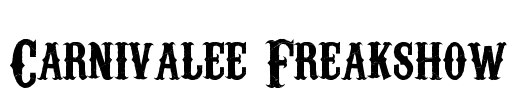 Carnivalee Freakshow Font Image