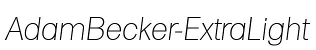 AdamBecker-ExtraLight Font Image