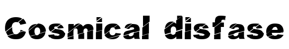 Cosmical disfase Font Image