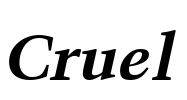 Cruel Font Image