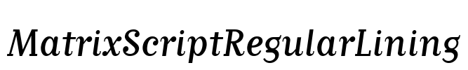 MatrixScriptRegularLining Font Image