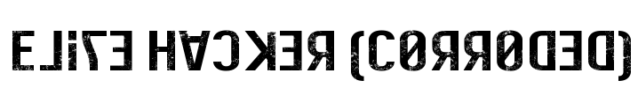 Elite Hacker (Corroded) Font Image