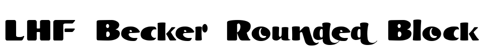 LHF Becker Rounded Block Font Image